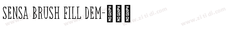 Sensa Brush Fill Dem字体转换